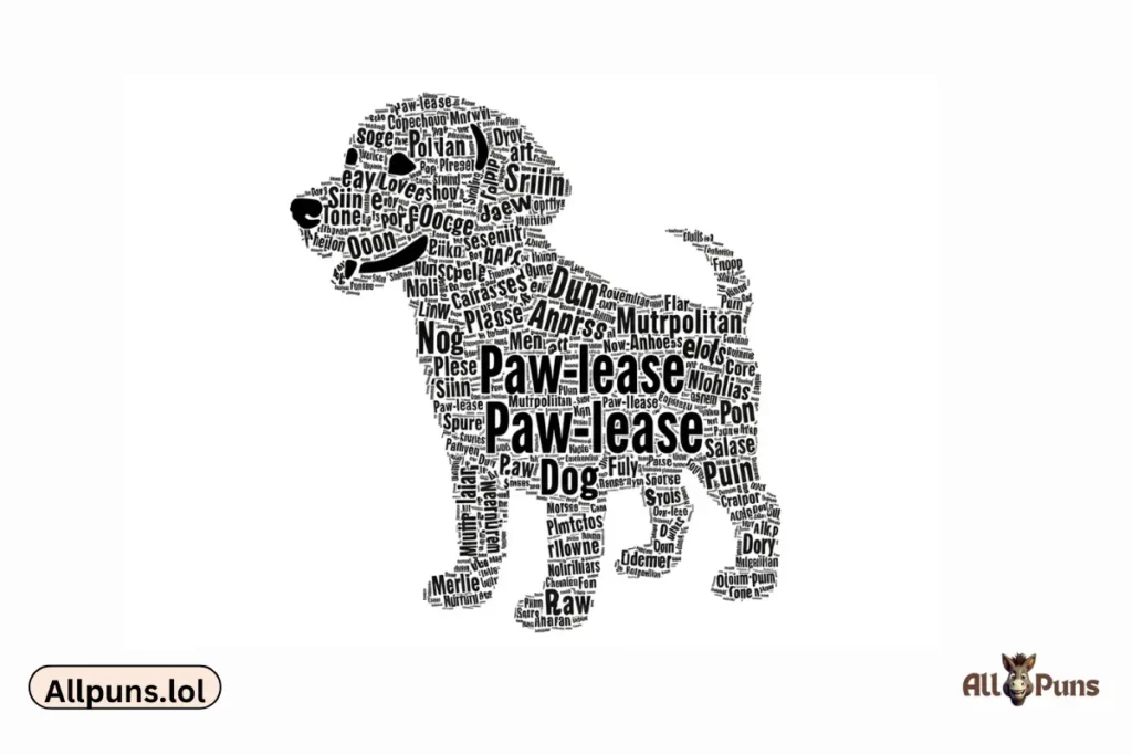 A word cloud in the shape of a dog made up entirely of single-word puns (e.g., “paw-lease,” “muttropolitan