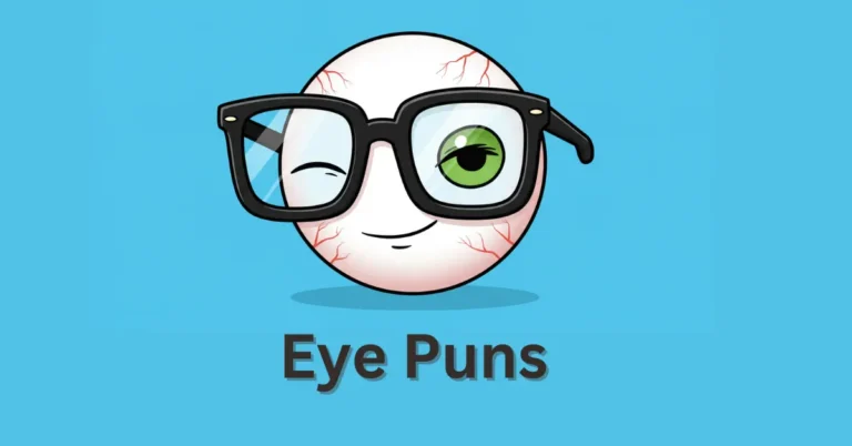 eye puns