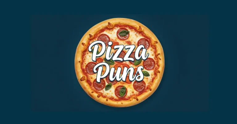 110+ Pizza Puns -Cheesy, Flirty and Totally Slice-tastic