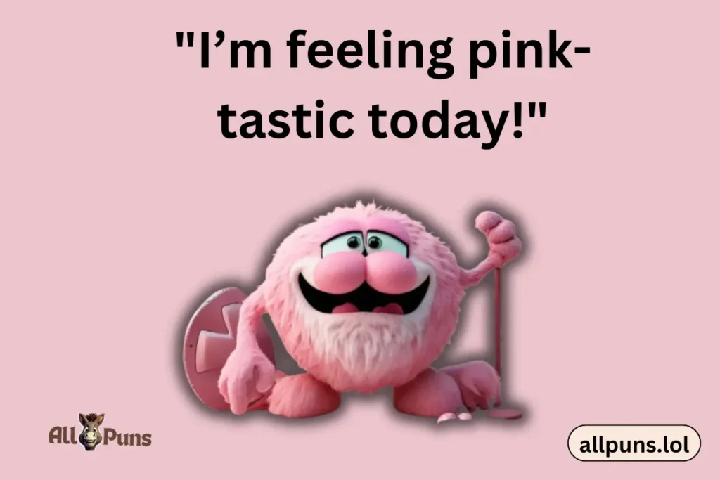 Best Pink Puns: Tickled Pink Humor & Wordplay Pink puns one liners