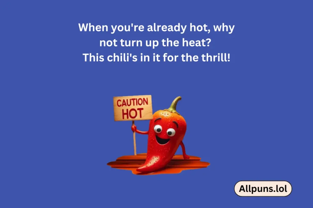  chili ouns one liner