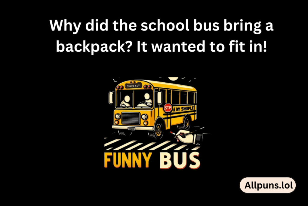 school bus puns