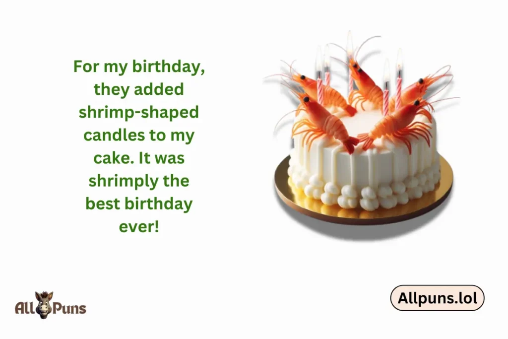 Shrimp Puns That Will Make You Smile shrimp puns birthday